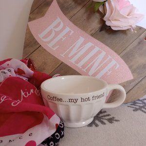 Mud Pie Ivory Coffee Mug "Coffee...my hot friend